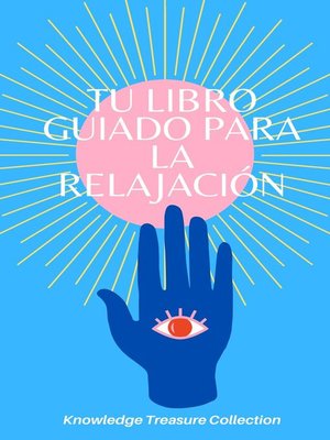 cover image of Tu Libro Guiado Para La Relajación